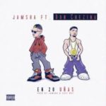 Jamsha Ft. Don Chezina - En 20 Uñas MP3