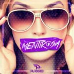 Pasabordo - Mentirosa MP3